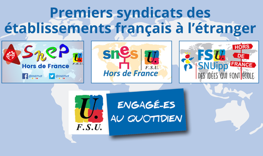 Logos syndicats FSU HDF
Premiers syndicats des établissements français à l'étranger ( SNEP, SNES, SNUipp )